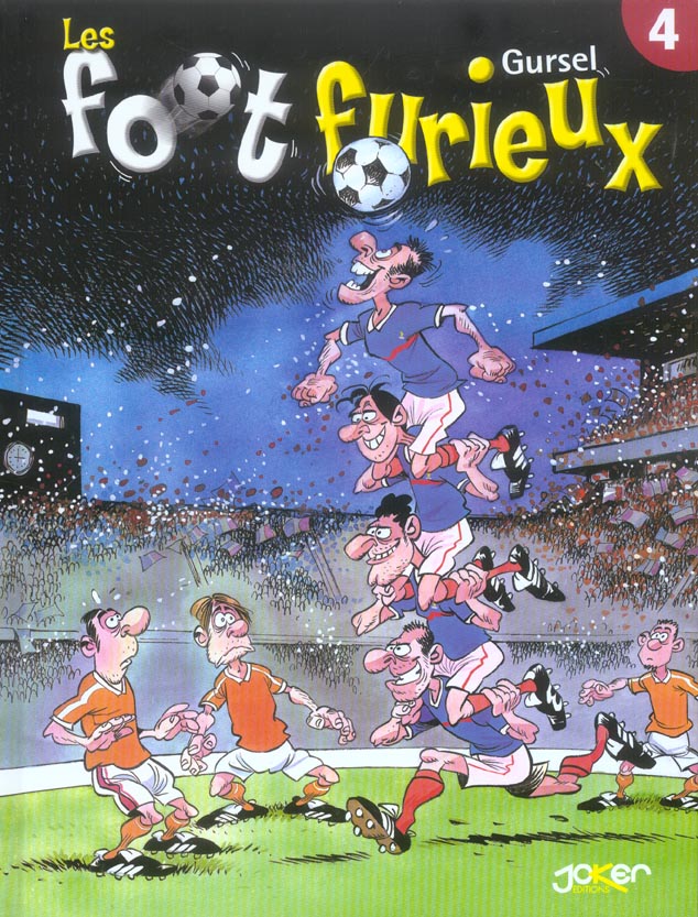 LES FOOT FURIEUX T04