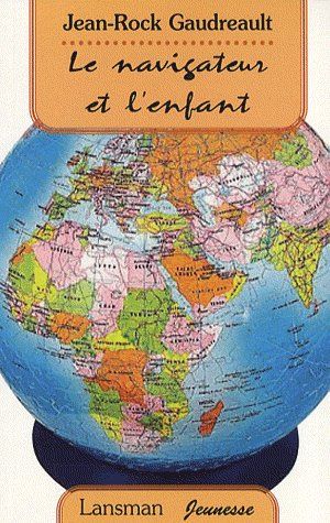 LE NAVIGATEUR ET L'ENFANT