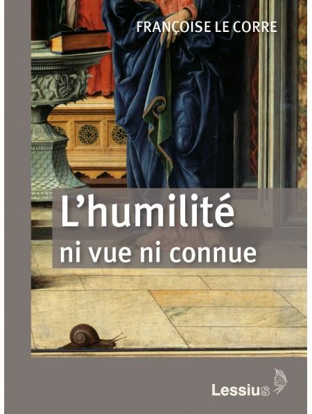 L'HUMILITE. L'EFFROI ET LA JOIE