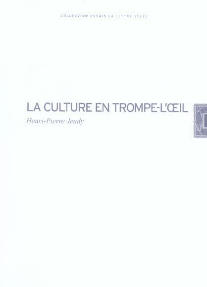LA CULTURE EN TROMPE-L'OEIL
