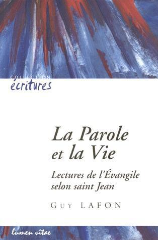 LA PAROLE ET LA VIE