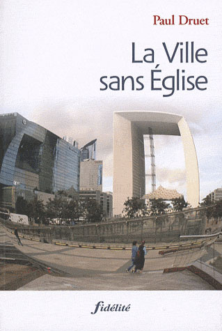 LA VILLE SANS EGLISE