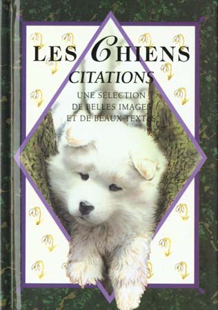 CHIENS, CITATIONS