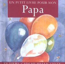 PETIT LIVRE POUR MON PAPA