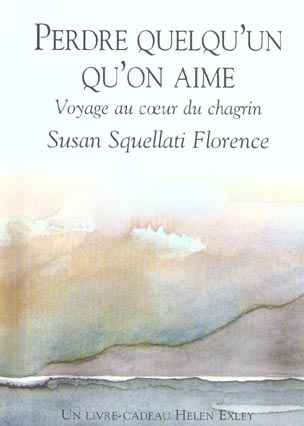 PERDRE QUELQU'UN QU'ON AIME