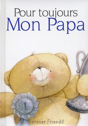 POUR TOUJOURS - MON PAPA