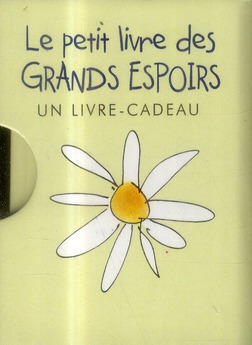 PETIT LIVRE DES GRANDS ESPOIRS (LE)