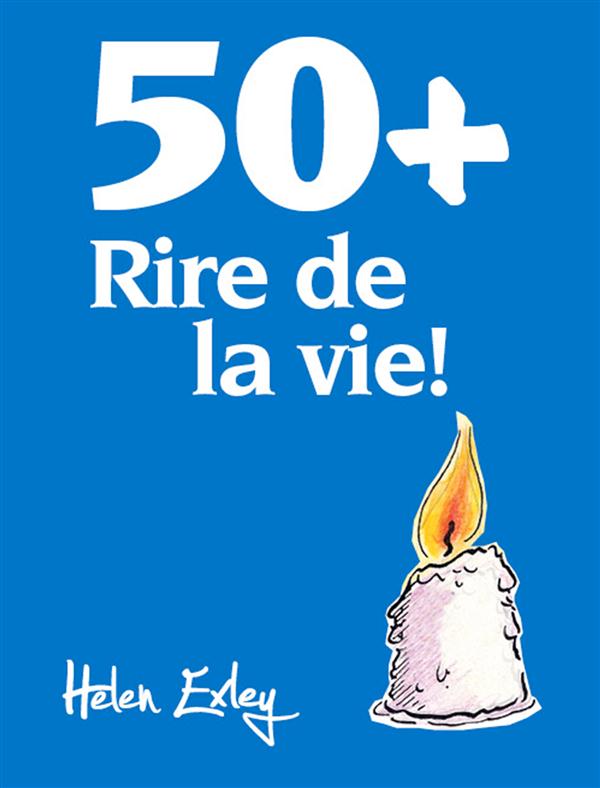 50 + RIRE DE LA VIE !