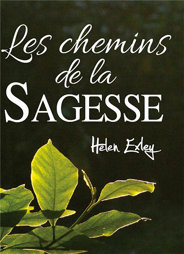 CHEMINS DE LA SAGESSE