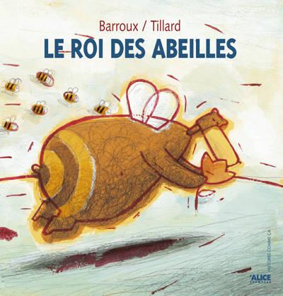LE ROI DES ABEILLES
