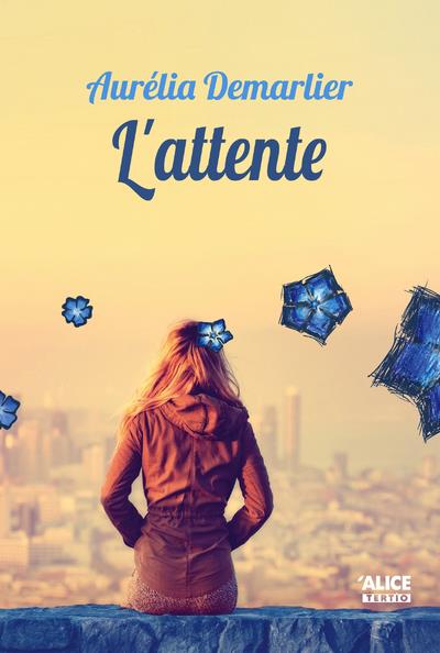 L'ATTENTE