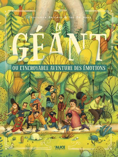 LE GEANT OU L'INCROYABLE AVENTURE DES EMOTIONS