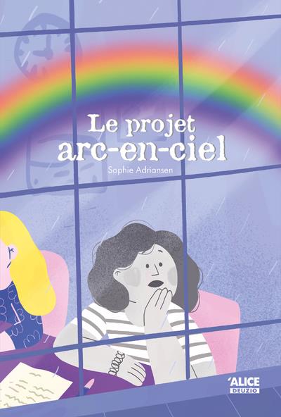 LE PROJET ARC-EN-CIEL