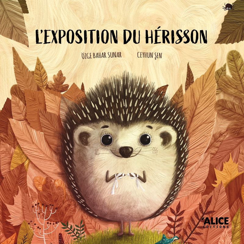 L'EXPOSITION DU HERISSON