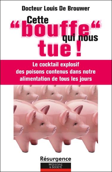 CETTE BOUFFE QUI NOUS TUE !