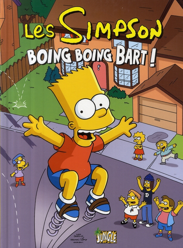 LES SIMPSON - TOME 5 BOING BOING BART ! - VOL05