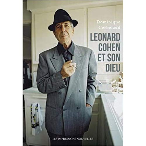 LEONARD COHEN ET SON DIEU