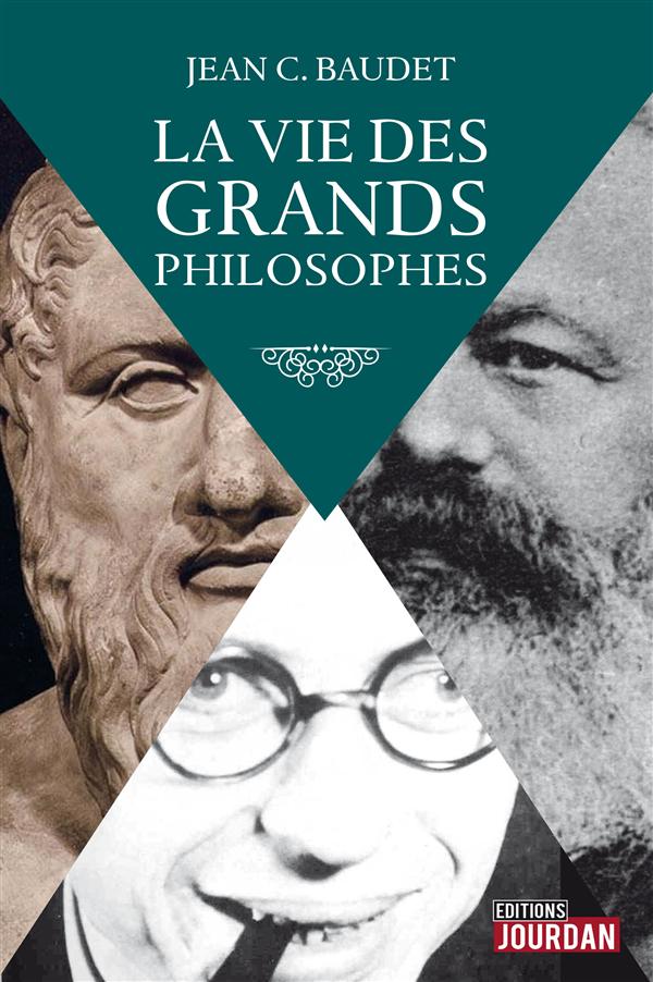 LA VIE DES GRANDS PHILOSOPHES