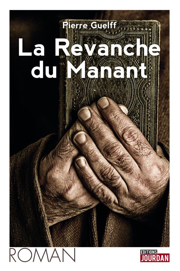 LA REVANCHE DU MANANT