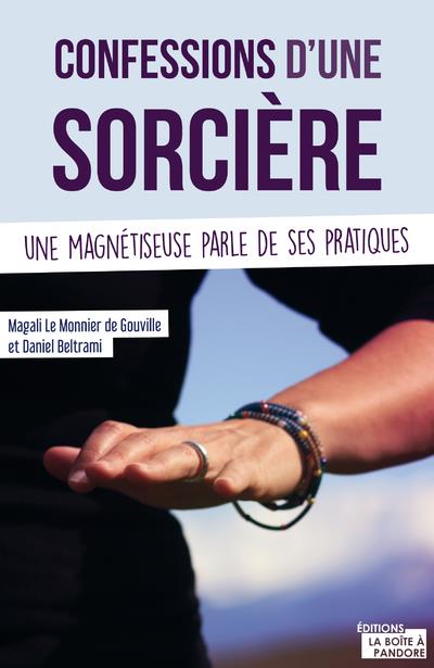 CONFESSIONS D'UNE MAGNETISEUSE