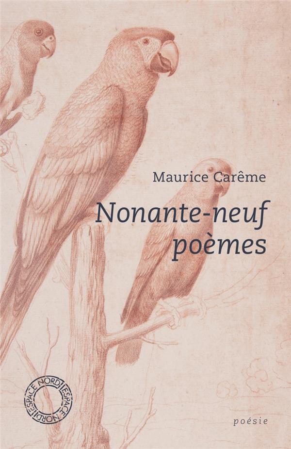 NONANTE-NEUF POEMES