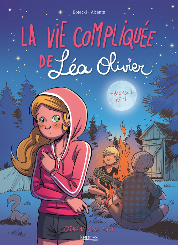 LA VIE COMPLIQUEE DE LEA OLIVIER BD T05 - ECUREUIL ROTI