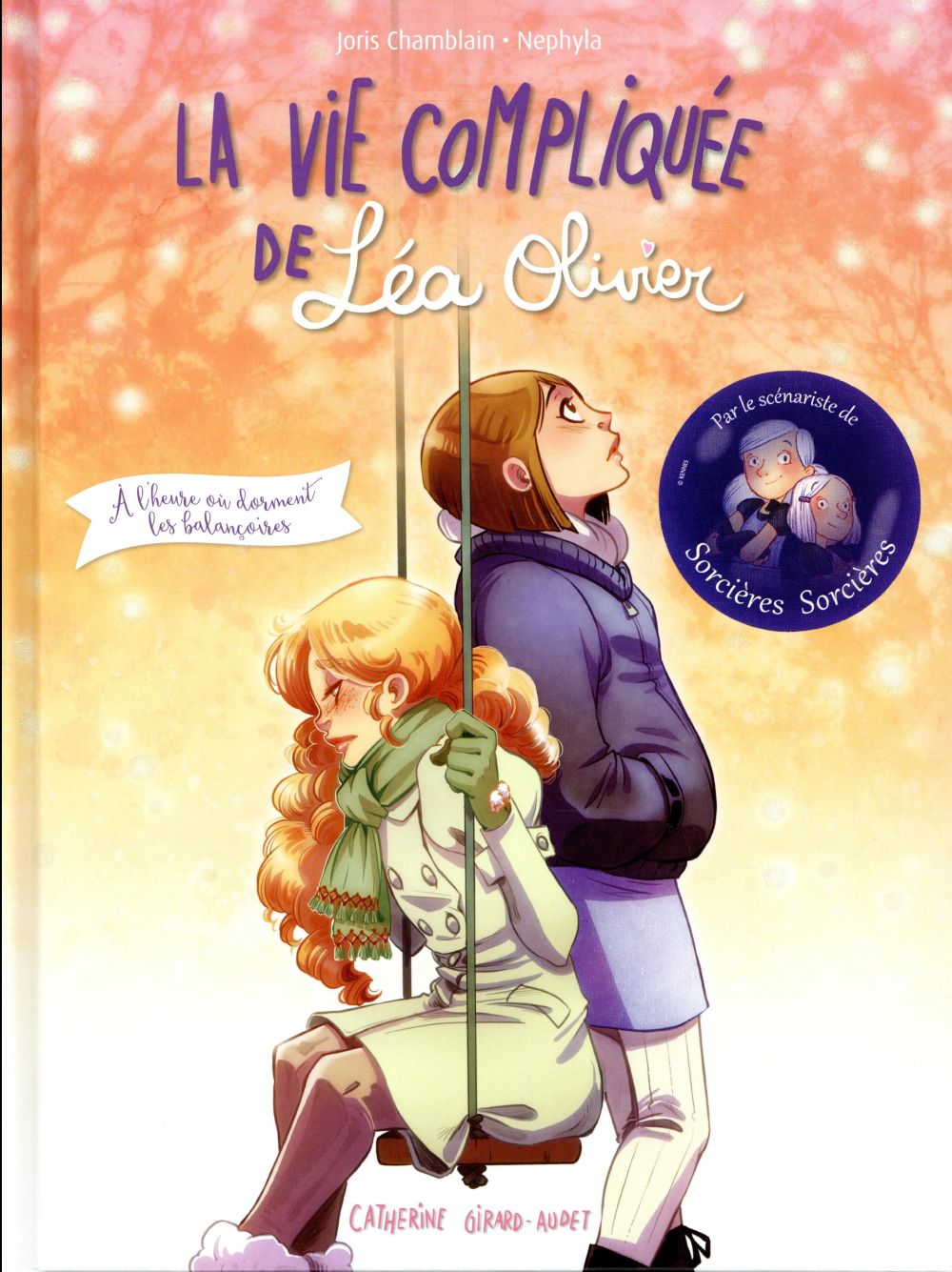 LA VIE COMPLIQUEE DE LEA OLIVIER BD - LA VIE COMPLIQUEE DE LEA OLIVIER HS BD T01 - A L'HEURE OU DORM