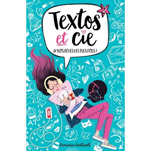 TEXTOS & CIE - TEXTOS ET CIE T02 - #NOS REVES LES PLUS FOUS