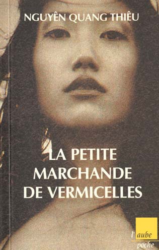 PETITE MARCHANDE DE VERMICELLE (LA)