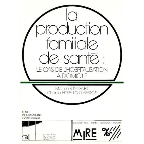 PRODUCTION FAMILIALE DE SANTE
