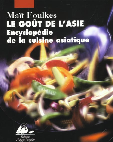 LE GOUT DE L'ASIE