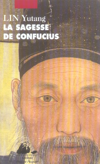 LA SAGESSE DE CONFUCIUS