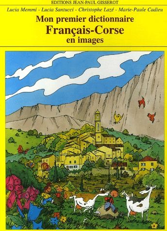 MON 1ER DICTIONNAIRE FRANCAIS-CORSE EN IMAGES