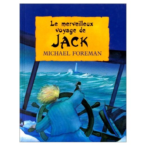 MERVEILLEUX VOYAGE DE JACK (LE)
