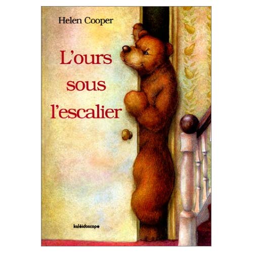 L'OURS SOUS L ESCALIER