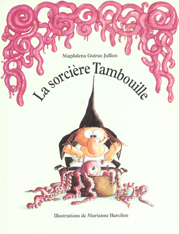 SORCIERE TAMBOUILLE (LA)