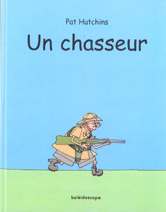 CHASSEUR (UN)