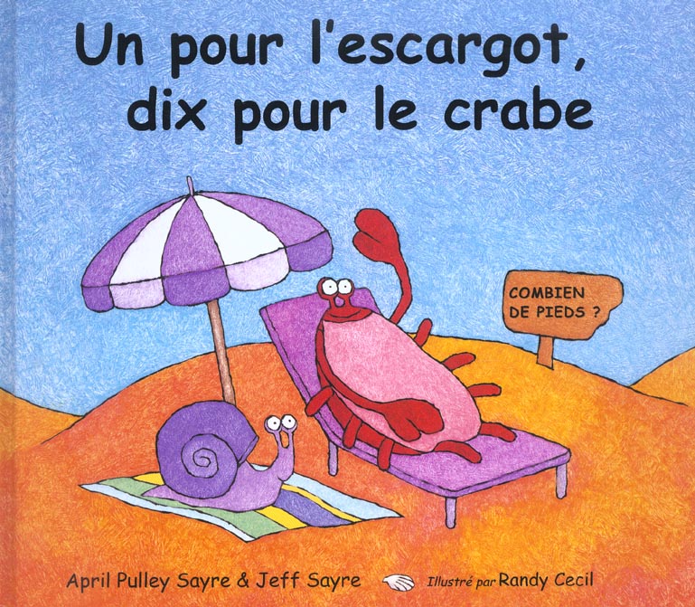 POUR L ESCARGOT DIX POUR LE CRABE (UN)