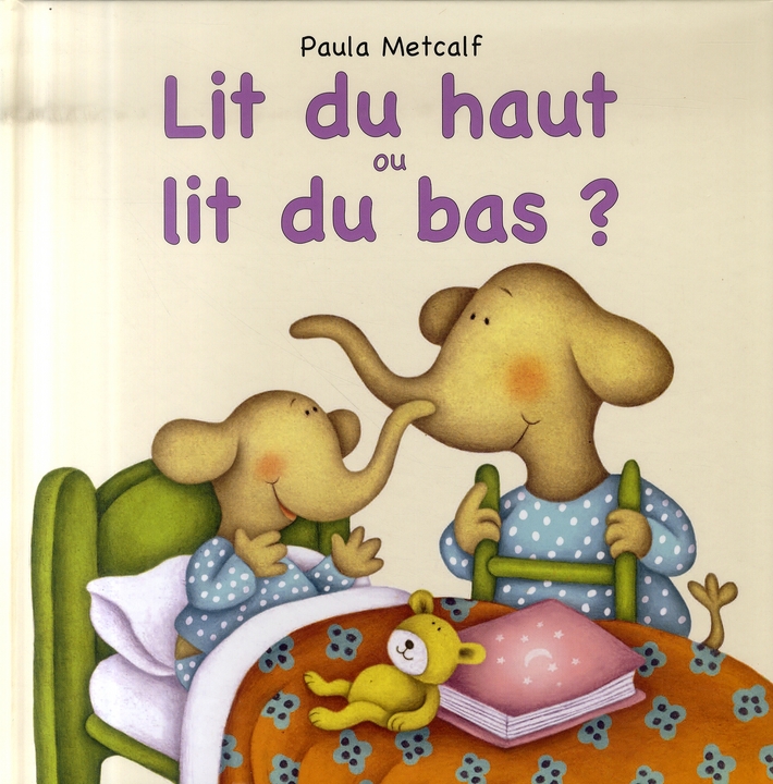 LIT DU HAUT OU LIT DU BAS