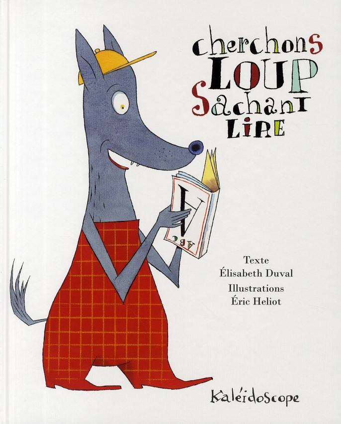 CHERCHONS LOUP SACHANT LIRE