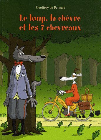 LE LOUP, LA CHEVRE ET LES 7 CHEVEVREAUX (NE)