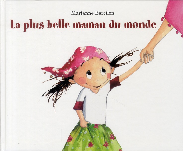 PLUS BELLE MAMAN DU MONDE (LA)