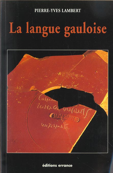 LANGUE GAULOISE (NOUVELLE EDITION) (LA)