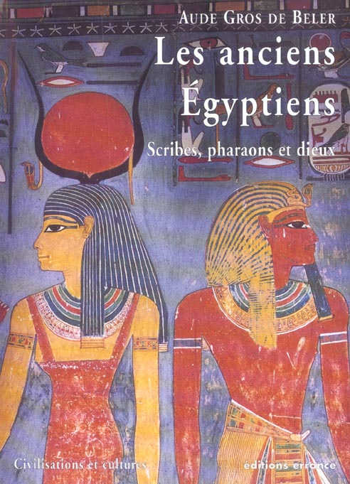 LES ANCIENS EGYPTIENS