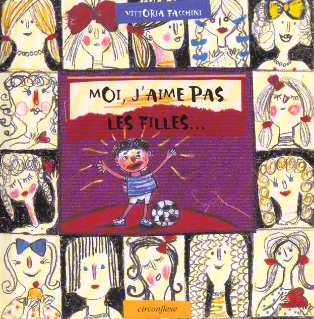 MOI, J'AIME PAS LES FILLES ...