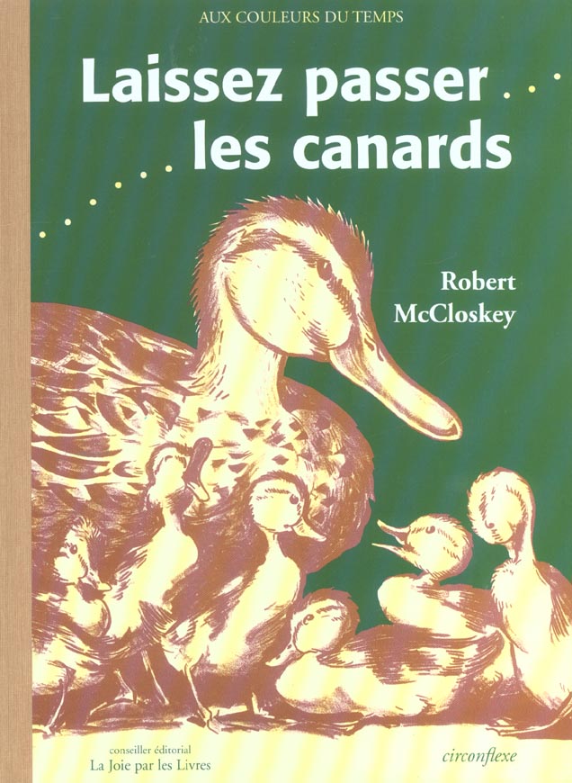 LAISSEZ PASSER LES CANARDS