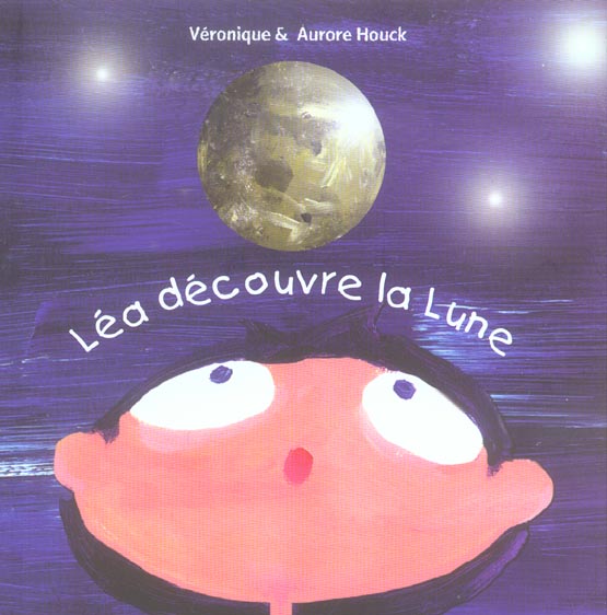 LEA DECOUVRE LA LUNE