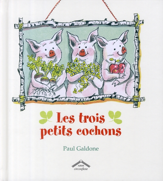LES TROIS PETITS COCHONS