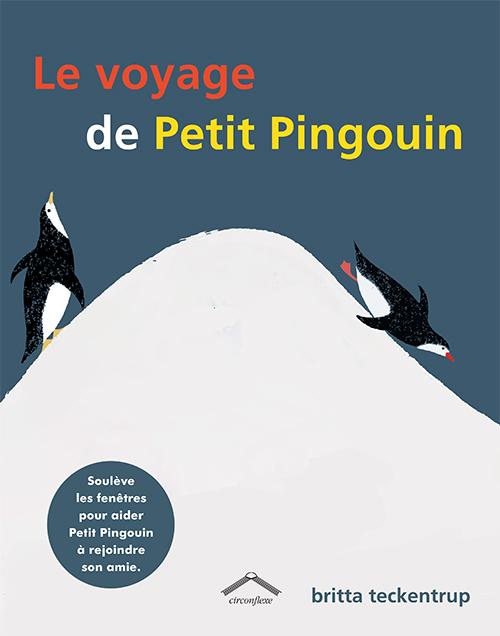 LE VOYAGE DE PETIT PINGOUIN