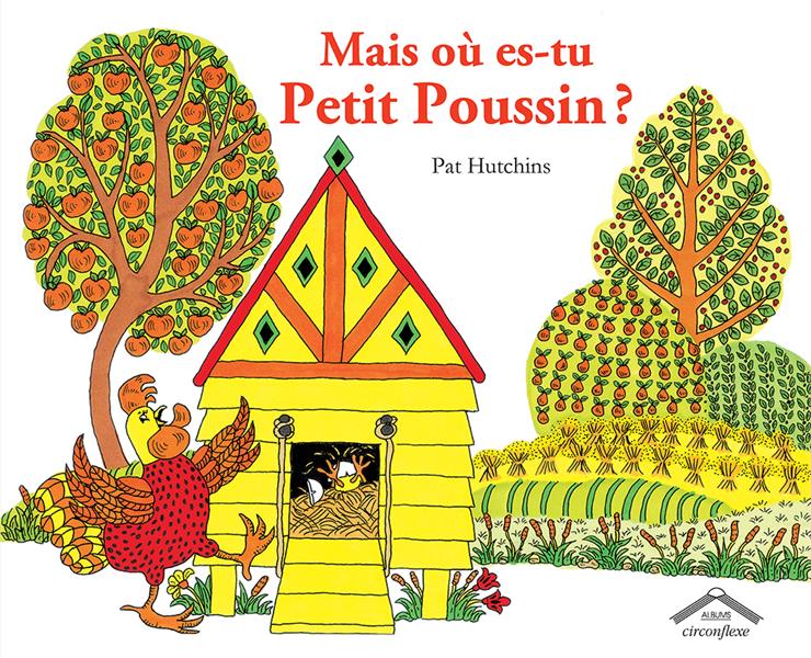 MAIS OU ES TU PETIT POUSSIN ?